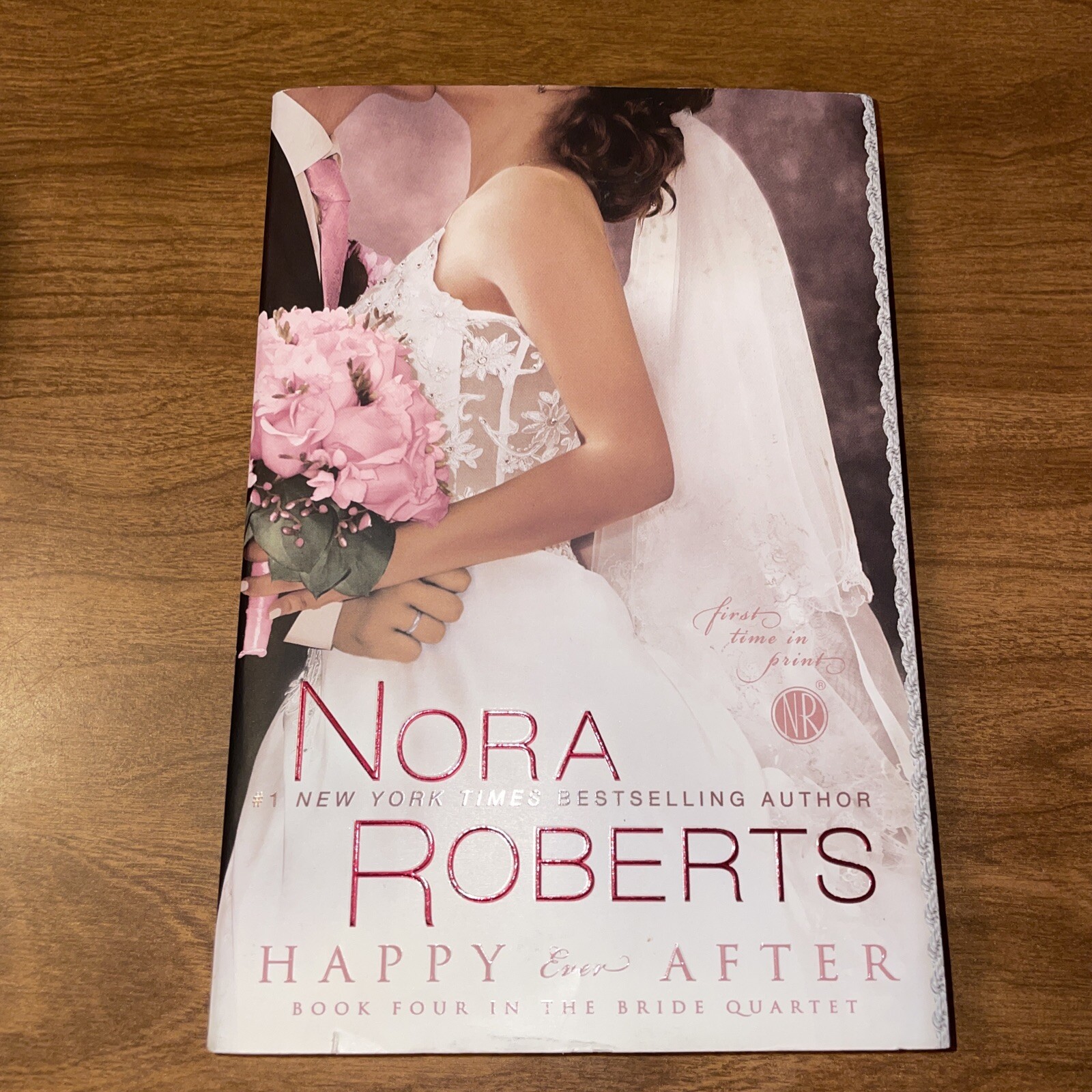 Happy Ever After Bride Quartet Book 4 Nora Roberts 2010 Berkley Books Paperback