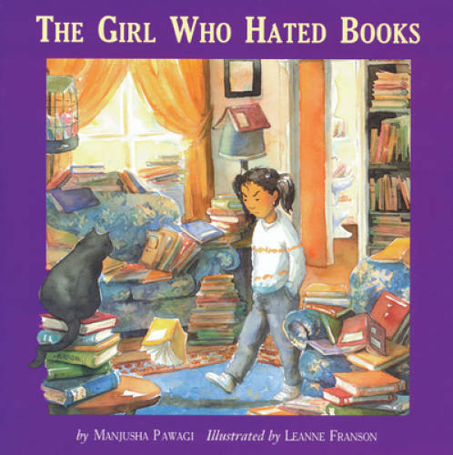 The Girl Who Hated Books — Paperback By Pawagi, Manjusha — GOOD