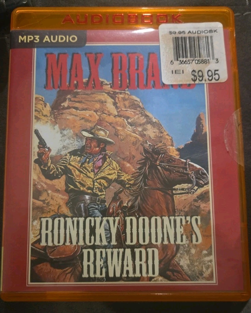 RONICKY DOONE’s Reward by MAX BRAND Mp3- CD Audiobook — brilliance audiobook