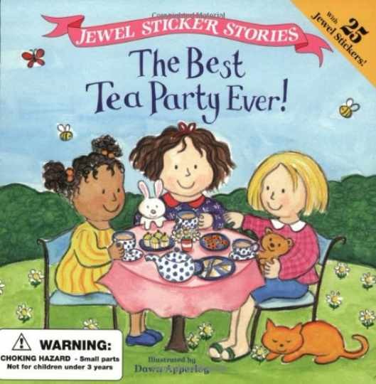 The Best Tea Party Ever (Jewel Sticker — Paperback, by Fry Sonali — Very Good