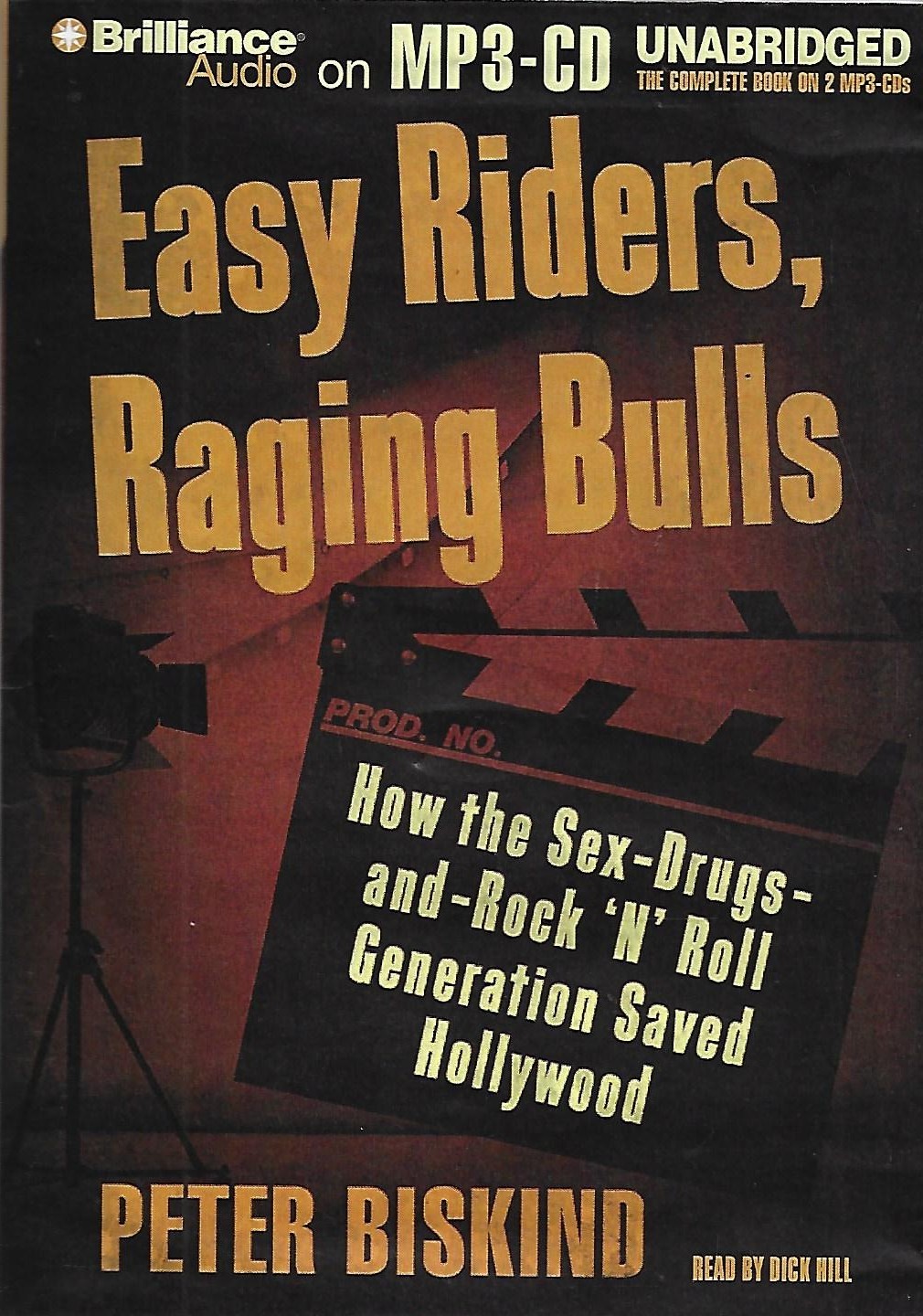 Easy Riders, Raging Bulls by Peter Biskind (MP3-CD, Unabridged, 2-Discs)