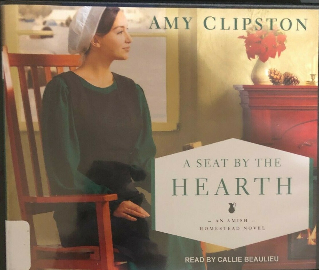 Amish Homestead Ser.: A Seat by the Hearth by Amy Clipston (2018, Compact…