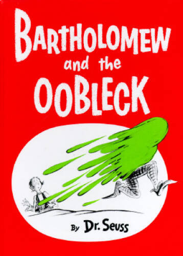 Bartholomew and the Oobleck: (Caldecott Honor Book) (Classic Seuss) — VERY GOOD