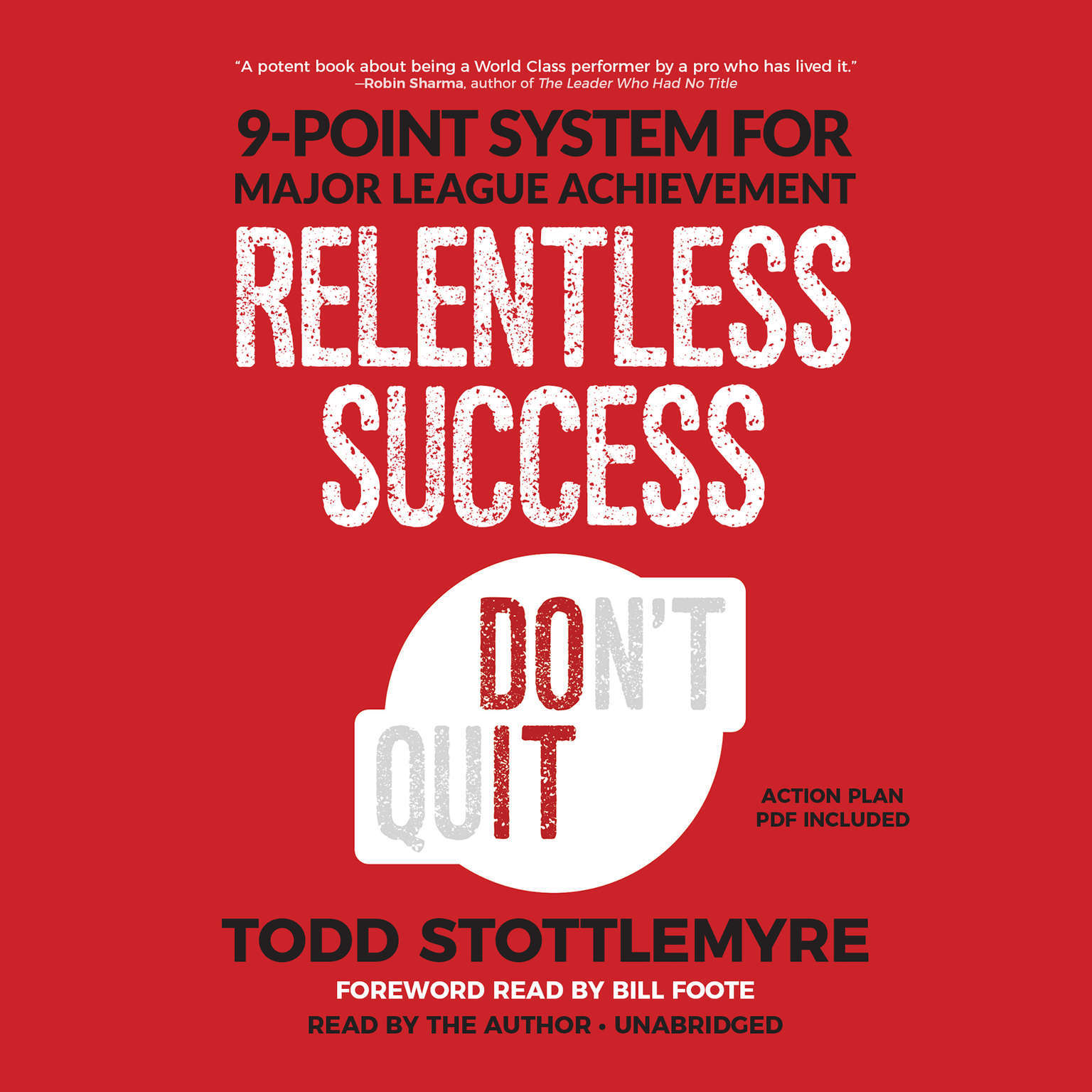 Relentless Success by Todd Stottlemyre 2017 Unabridged CD 9781538461617