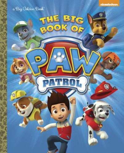 The Big Book of Paw Patrol (Paw Patrol) (Big Golden Book) — Hardcover — GOOD