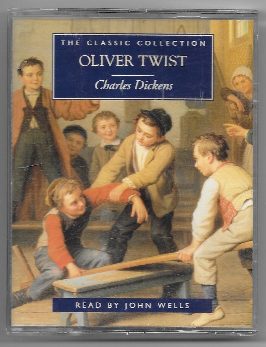 Oliver Twist by Charles Dickens, read by John Wells, audio cassette abt, 3 hours