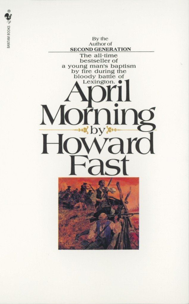 April Morning: A Novel [Mass Market Paperback] Fast, Howard