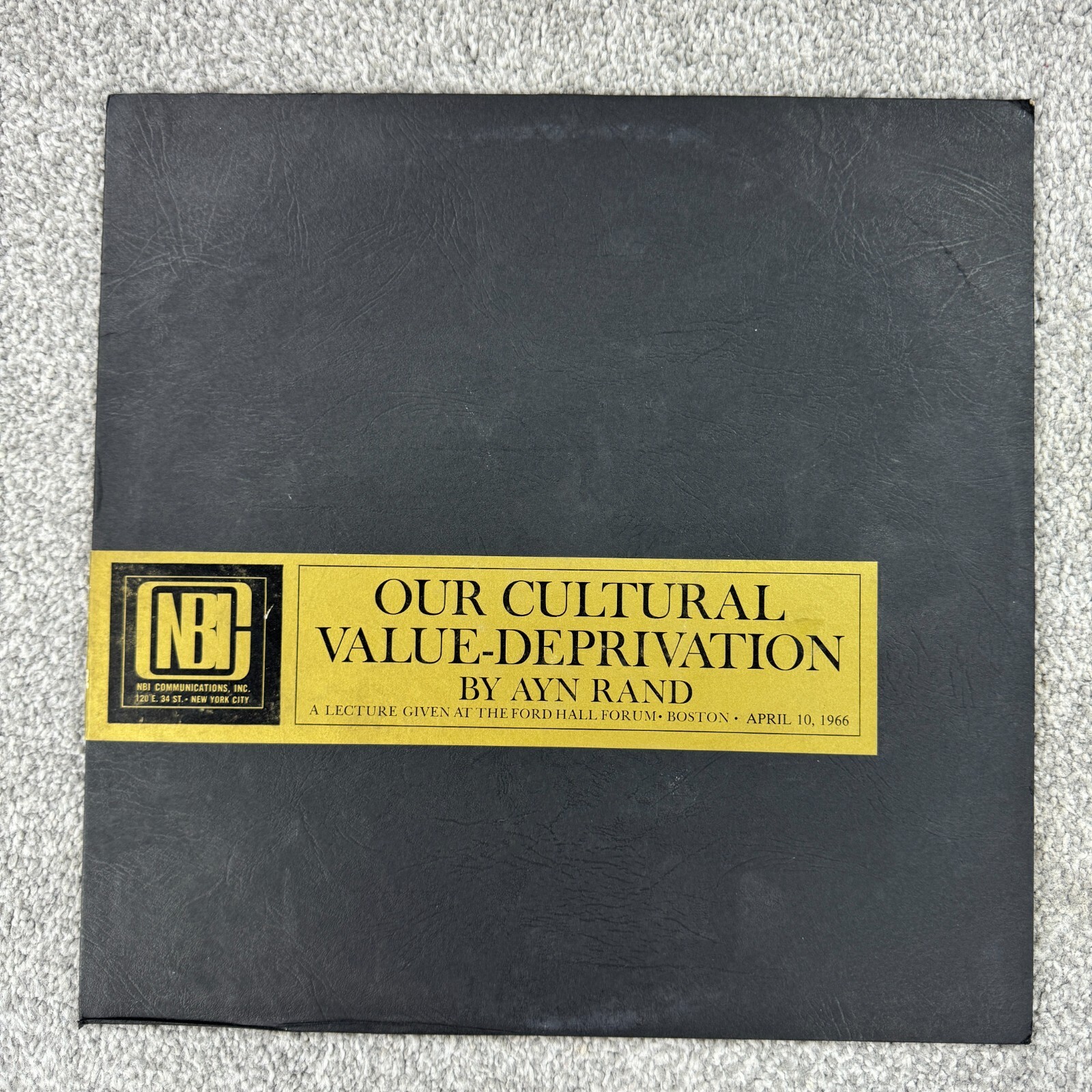 Our Cultural Value Deprivation By Ayn Rand Lecture Rare LP Album Boston 1966