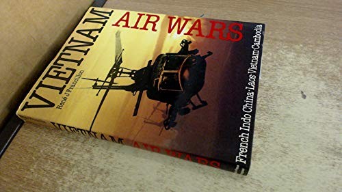 Vietnam Air Wars by Francillon, Rene J. 0600552845 The Fast Free Shipping