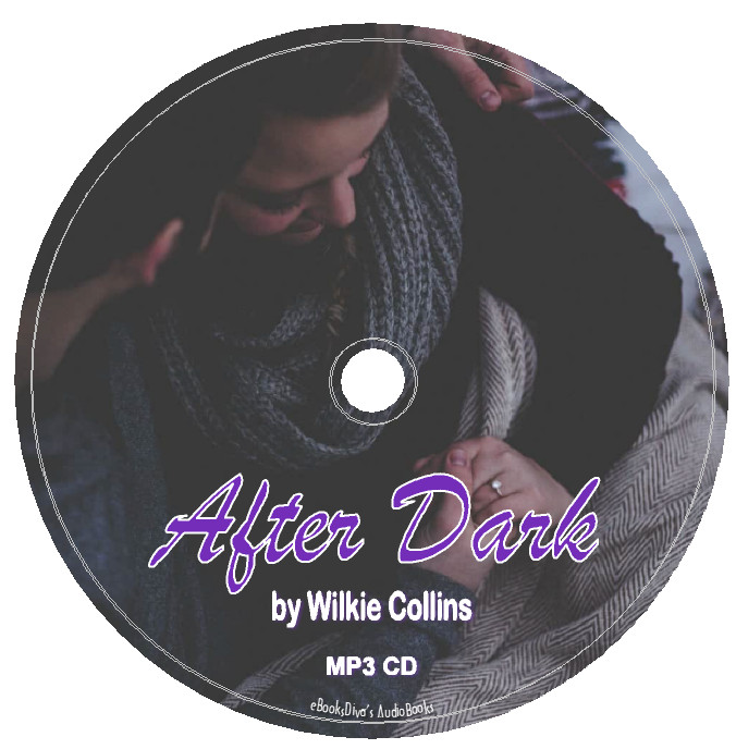 After Dark Wilkie Collins Short Stories Audiobook in 1 MP3 Audio CD