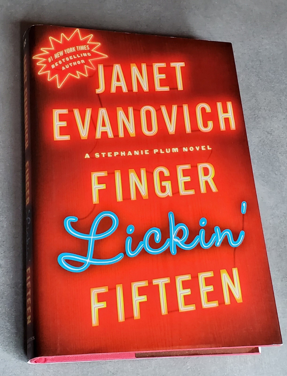 Finger Lickin’ Fifteen; Stephanie Plum Novel- Evanovich, HC