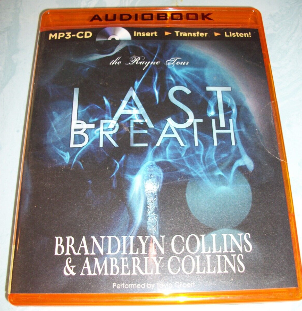 The Rayne Tour Ser.: Last Breath by Amberly and Brandilyn Collins (MP3) NEW!