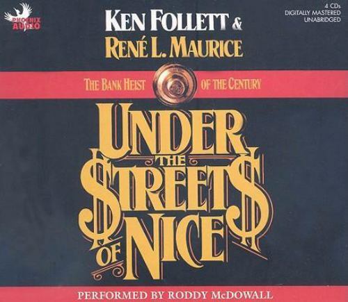 Under the Streets of Nice by Ken Follett and Rene L. Maurice (2008, Compact…