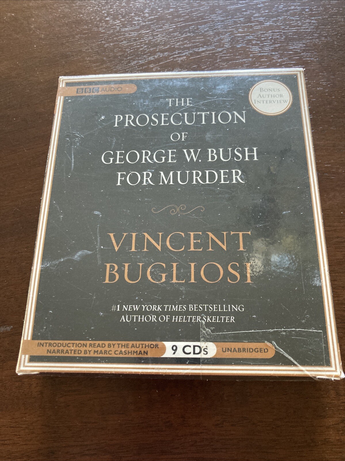 The Prosecution of George W. Bush for Murder by Vincent Bugliosi 2008 Unabridged