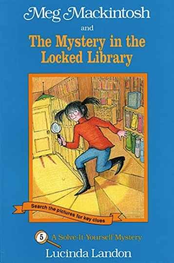 Meg Mackintosh and the Mystery in — Paperback, by Landon Lucinda — Very Good j