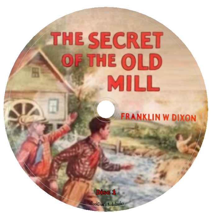 The Secret of the Old Mill Franklin W. Dixon Hardy Boys Audiobook in 3 Audio CDs