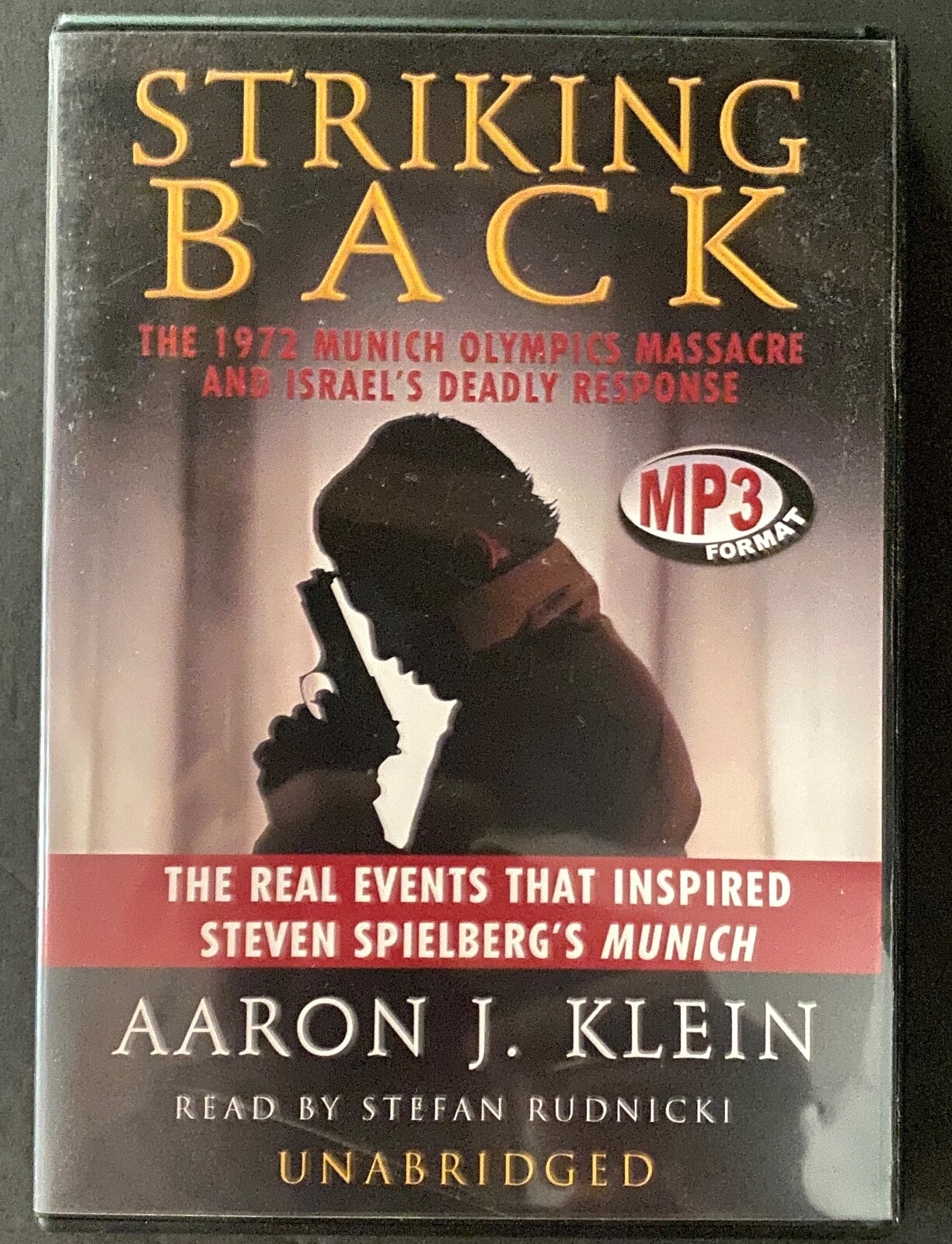 Striking Back : The 1972 Munich Olympics Massacre and Israel’s Deadly Audio Book