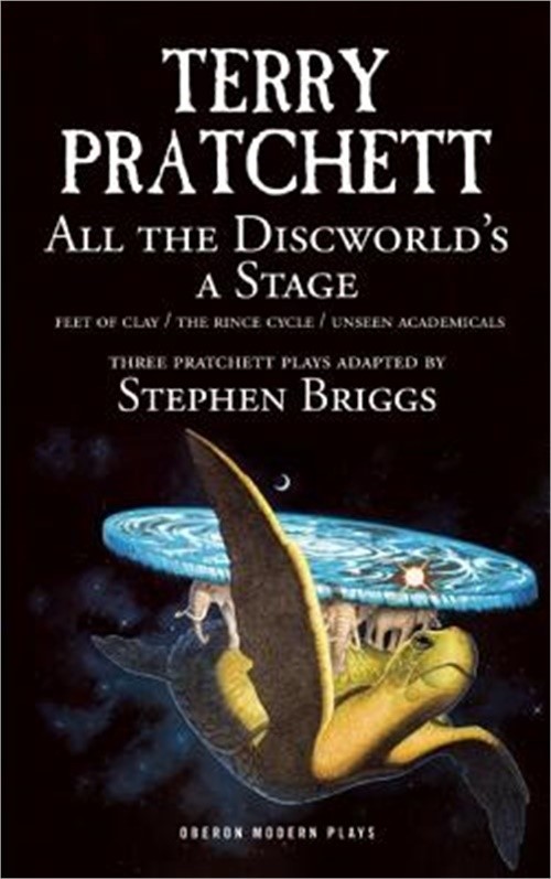 All the Discworld’s a Stage: Volume 1: Unseen Academicals; Feet of Clay; The Rin