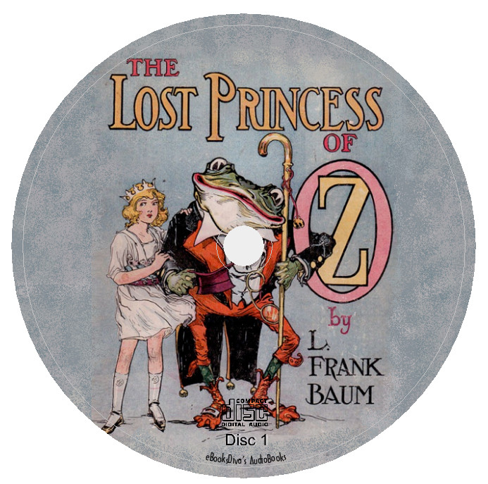 The Lost Princess of Oz. L. Frank Baum Adventure Audiobook in 5 Audio CDs