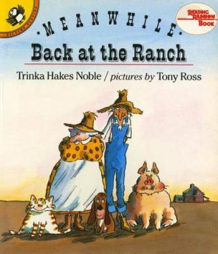Meanwhile Back at the Ranch (Reading Rainbow Books) — Paperback — GOOD