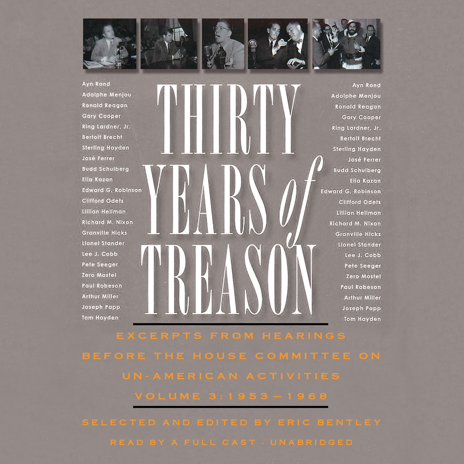 Thirty Years of Treason, Vol. 3 by Eric Bentley 2014 Unabridged CD 9781483027654