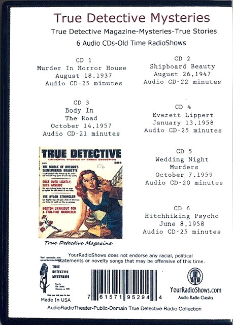 True Detective Mysteries Collection 6 Audio CD’s-1937-1957-True Stories Radio