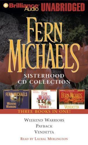 The Sisterhood Ser.: Weekend Warriors — Payback Vendetta Compact Disc Unabridged