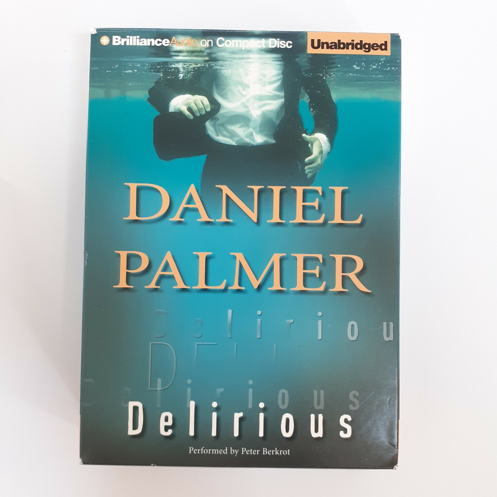 Delirious CD Audiobook Unabridged Mystery Thriller Suspense By Daniel Palmer
