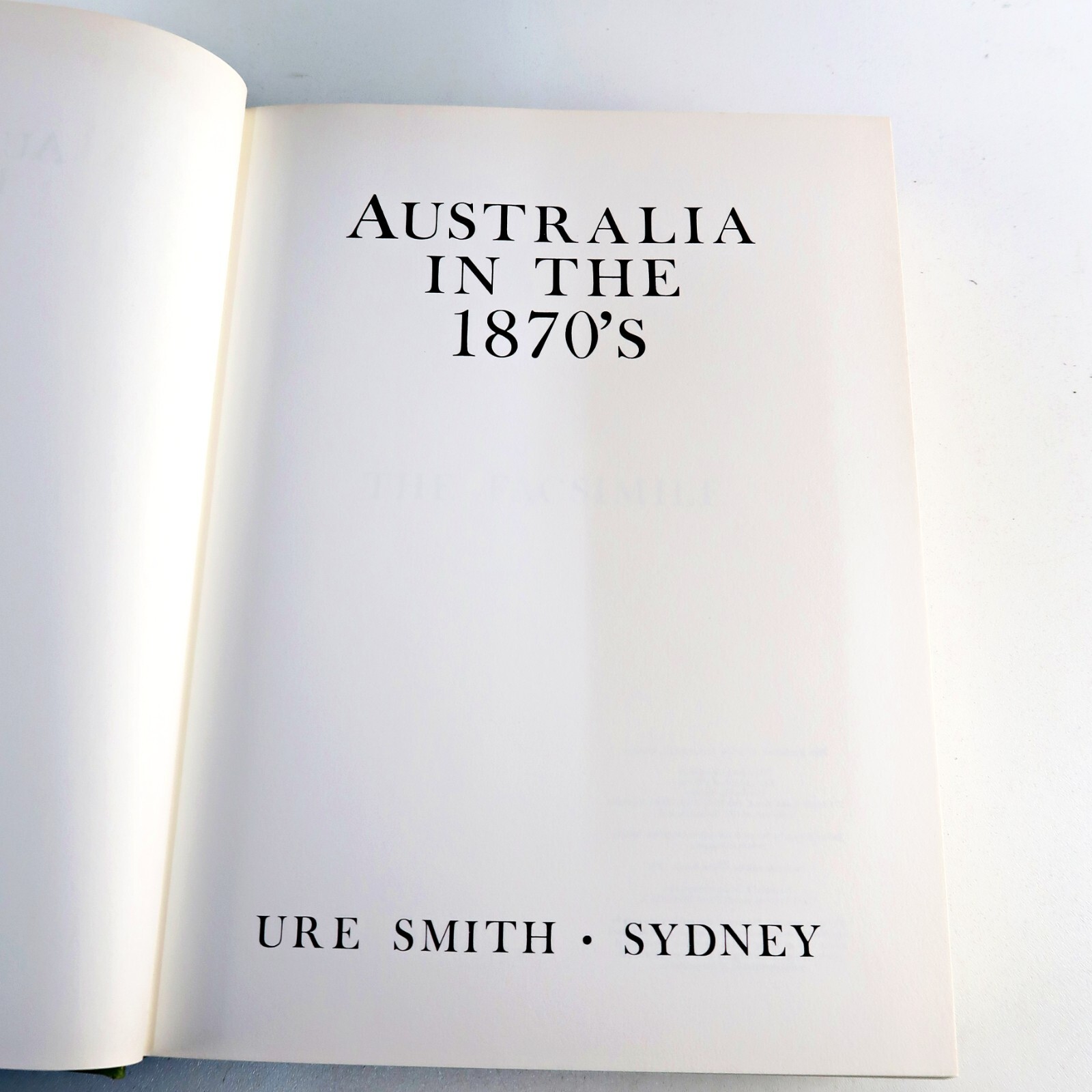 Australia In The 1870’s by Edwin Carton Booth 1975 Hardcover Volume 1