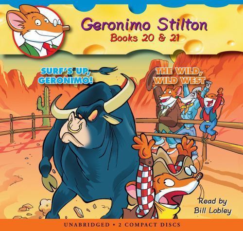 Surf’s Up, Geronimo! / The Wild, Wild West (Geronimo Stilton Audio Bindup #2…