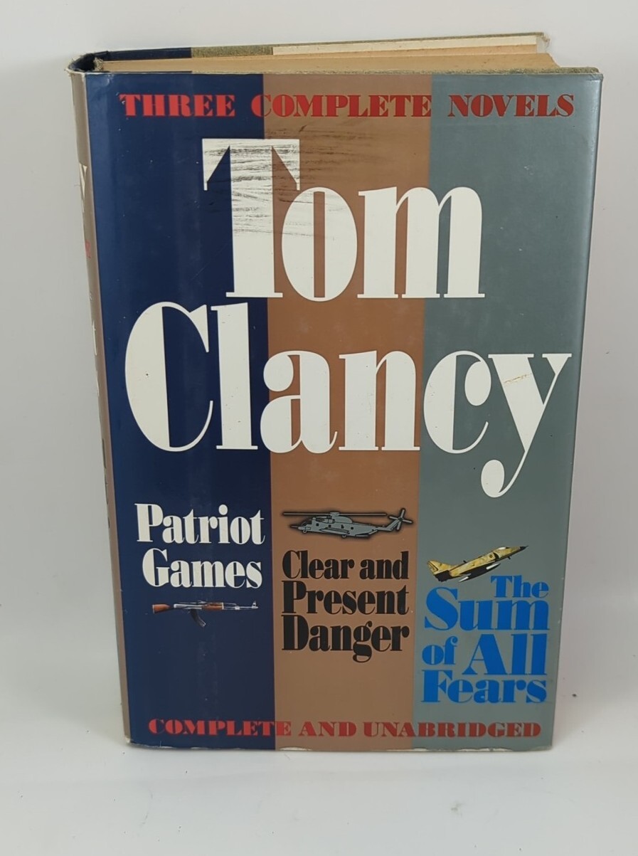 3 Novels: Patriot Games; Clear and Present Danger; Sum of All Fears Tom Clancy