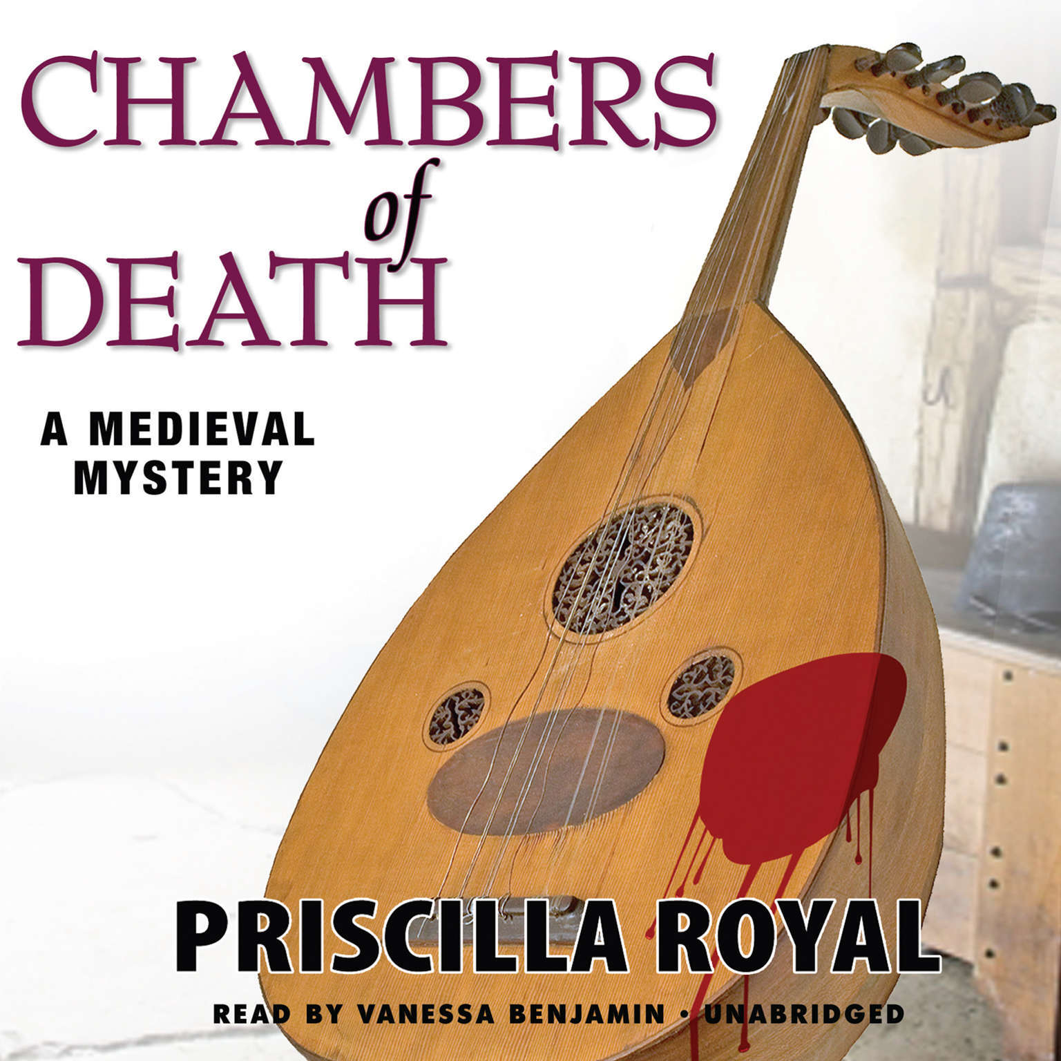 Chambers of Death by Priscilla Royal 2012 Unabridged CD 9781433288357