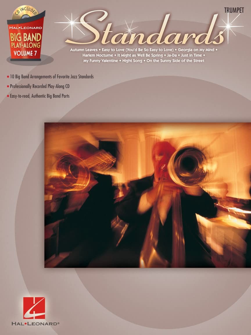 Standards — Trumpet: Big Band Play-Along Volume 7 (Hal Leonard Big Band Play…
