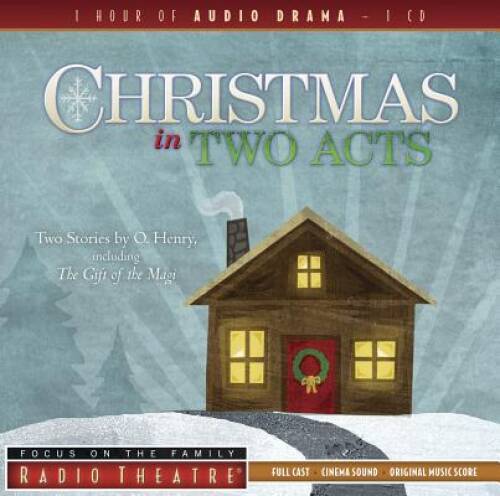 Christmas in Two Acts: Two Stories by O. Henry, Including The Gift — VERY GOOD