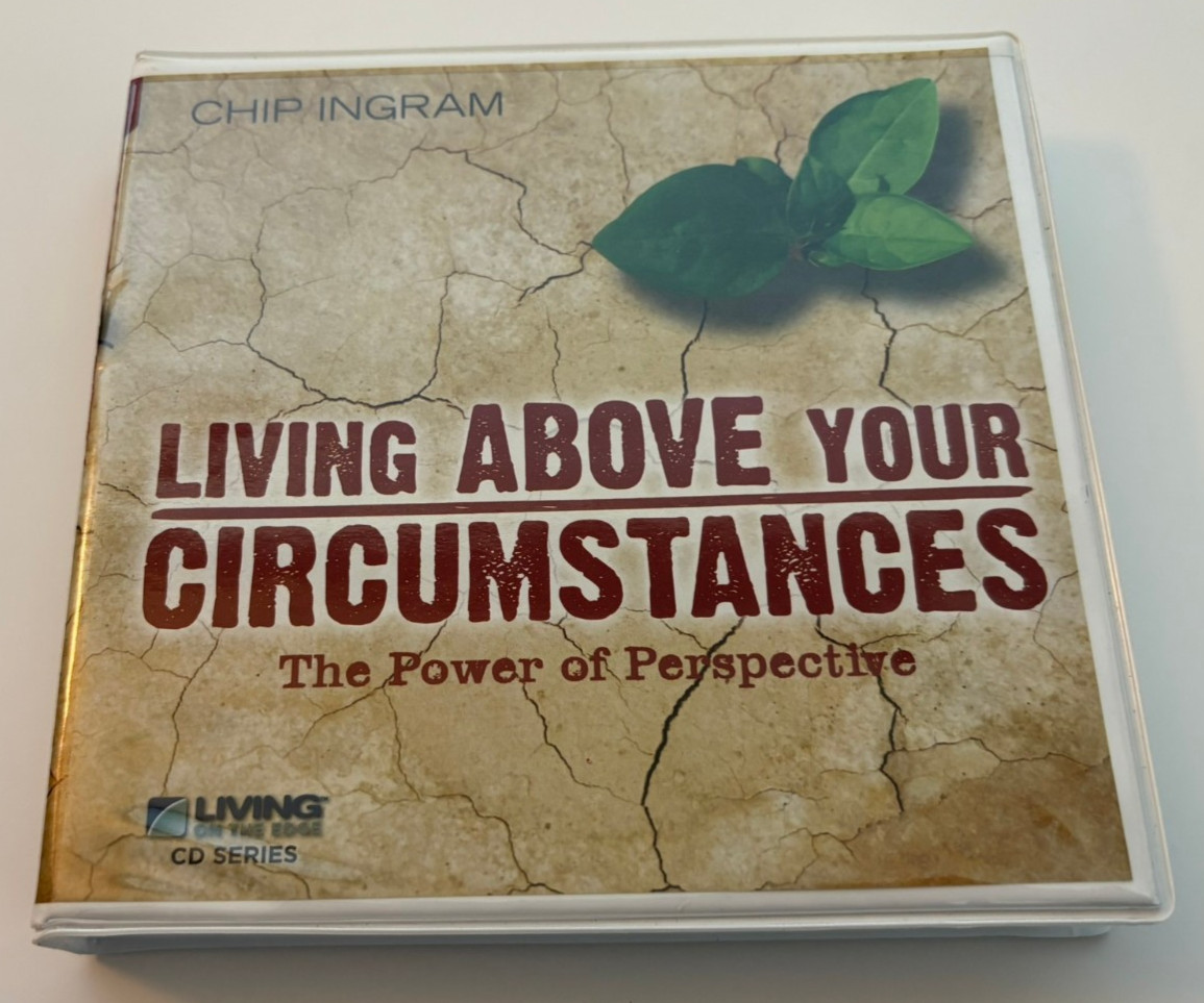 Living Above Your Circumstances: The Power of Perspective — Chip Ingram 4-CD Set