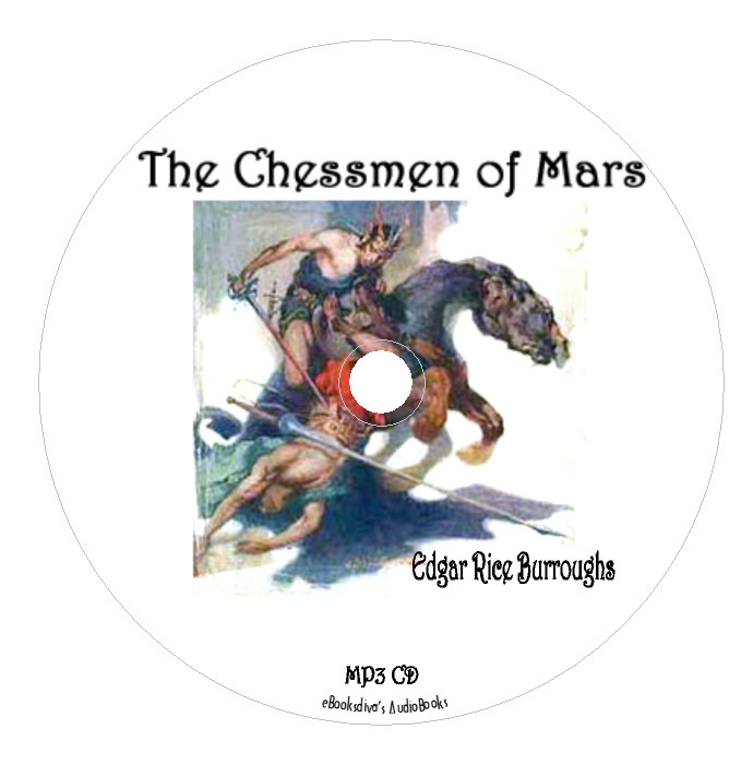 The Chessmen of Mars Edgar Rice Burroughs John Carter Audiobook in 1 MP3 CD