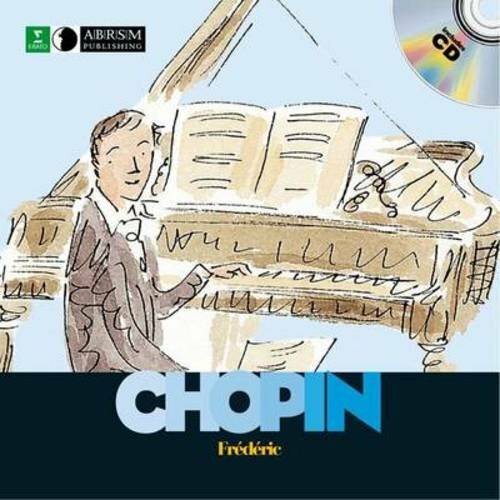 Chopin: First Discovery Music (First D… by Catherine Weill Mixed media product