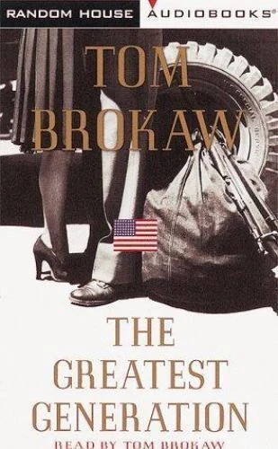 Tom Brokaw: The Greatest Generation (1998 Audiobook 3 Cassettes Abridged) Free S