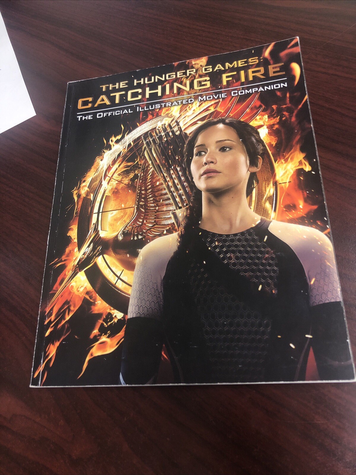 The Hunger Games Ser.: Catching Fire : Official Illustrated Movie Companion…