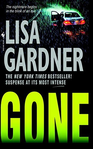 Gone: An FBI Profiler Novel: 5, Gardner, Lisa