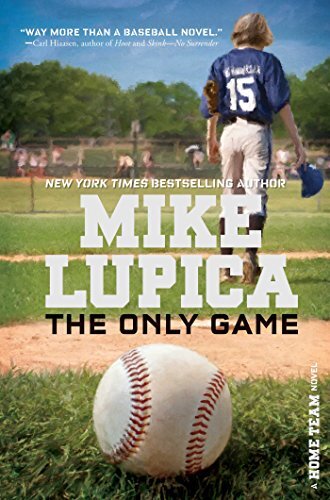The Only Game (Home Team), Lupica, Mike