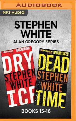 Stephen White Alan Gregory Series: Books 15-16: Dry Ice Dead Time — VERY GOOD