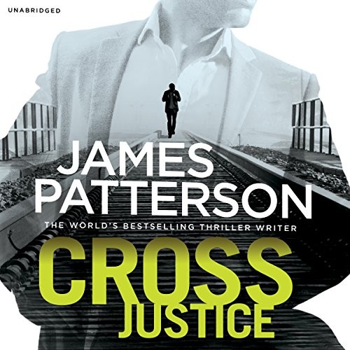Cross Justice: (Alex Cross 23) by Patterson, James CD-Audio Book The Fast Free
