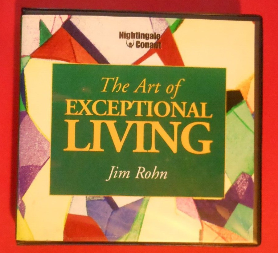The Art of Exceptional Living by Jim Rohn — Motivational Cd’s