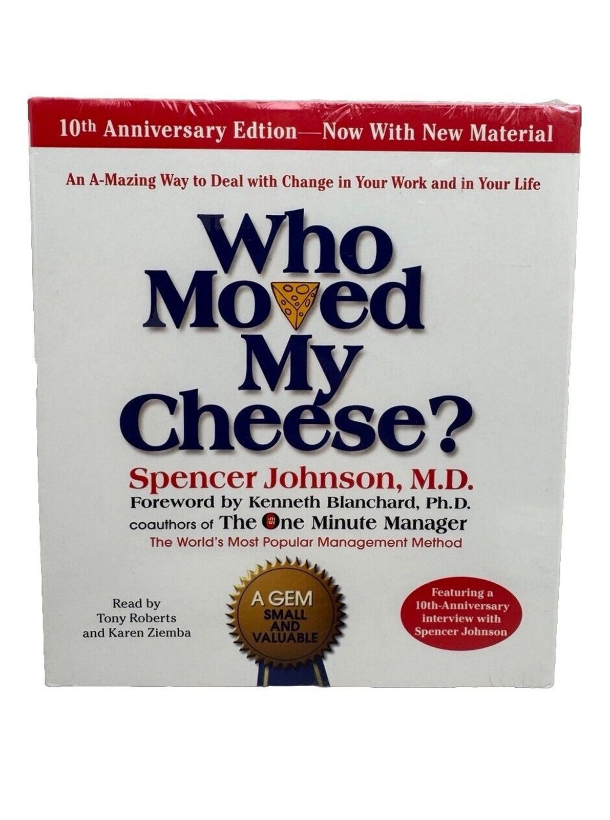 Who Moved My Cheese Audio CD Spencer Johnson M.D. Audiobook 10th Anniversary