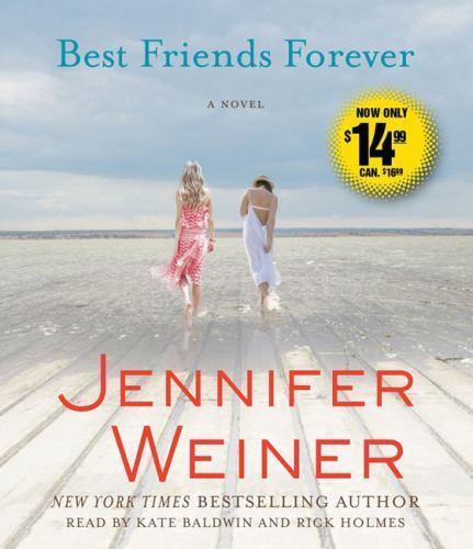 Best Friends Forever: A Novel — Audio CD By Weiner, Jennifer — NEW SEALED
