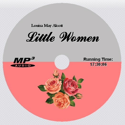 LITTLE WOMEN, Louisa May Alcott, Unabridged Audiobook MP3 CD
