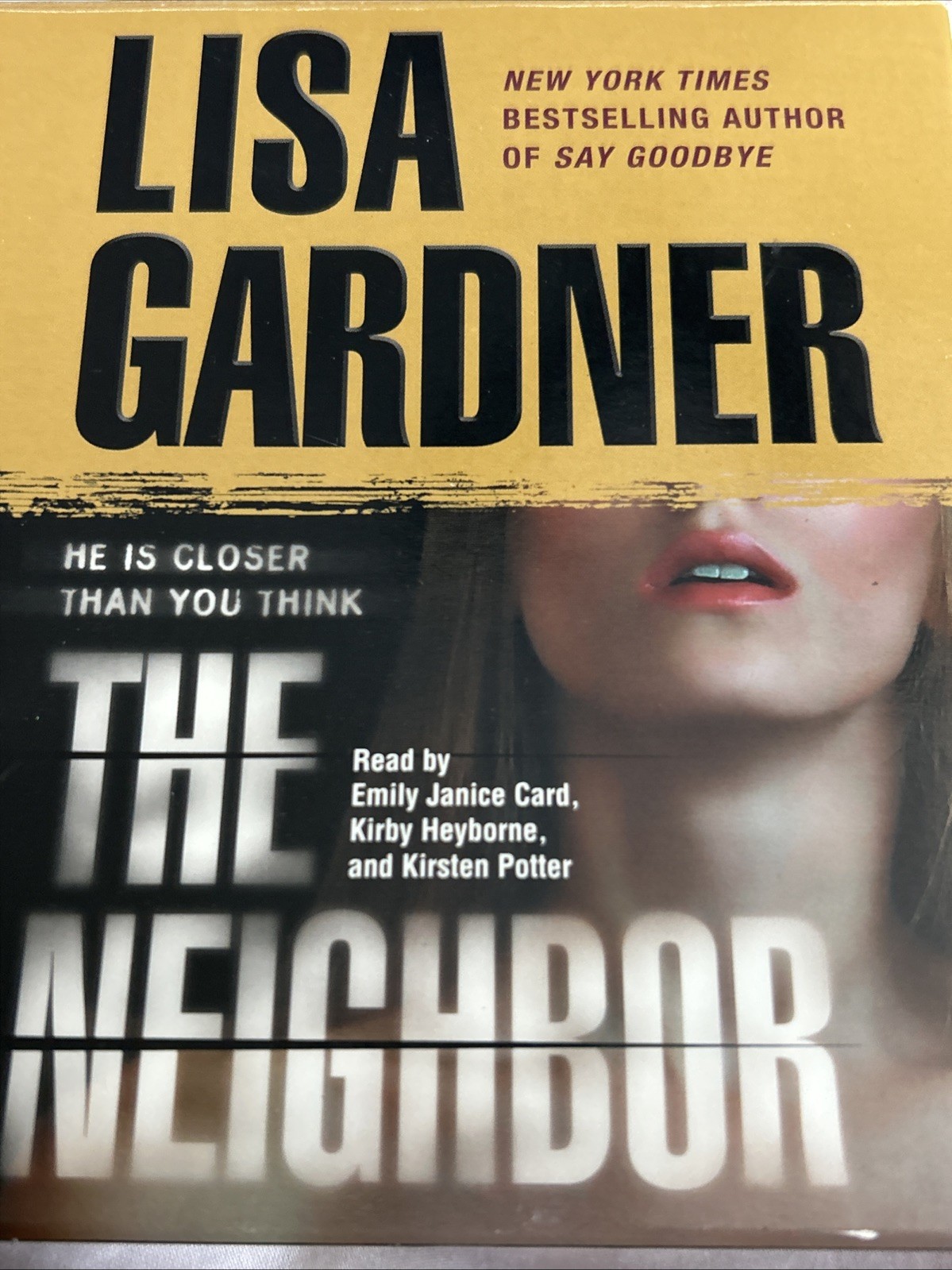 The Neighbor by Lisa Gardner (2009 Audio CD Abridged)D. D. Warren Ser