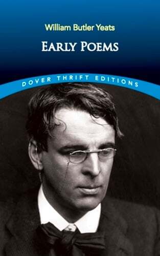 Early Poems by William Butler Yeats: Used