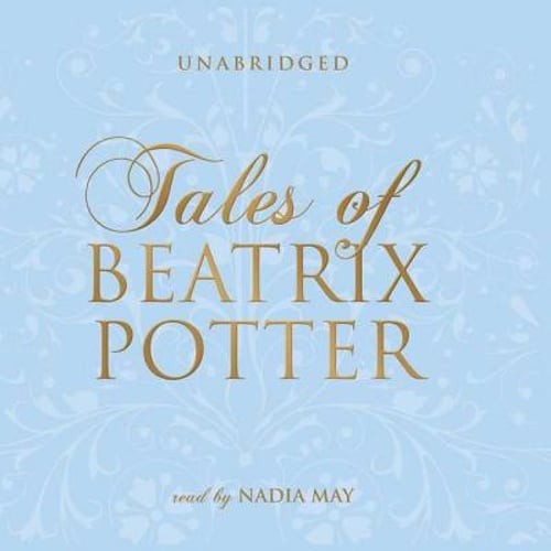 Tales of Beatrix Potter by Beatrix Potter: Used Audiobook